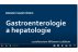 Hlavní obrázek - Gastroenterologie a hepatologie – 1. díl roku 2025